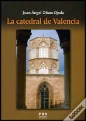 Capa do artigo La Catedral De Valencia
