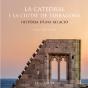 La Catedral I La Ciutat De Tarragona - Preview