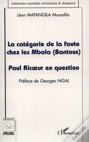 Capa do artigo La Catégorie De La Faute Chez Les Mbala (Bantous) : Paul Ricoeur En Question
