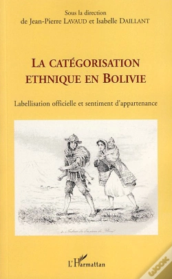Capa do artigo La Catégorisation Ethnique En Bolivie ; Labellisation Officielle Et Sentiment D'Appartenance