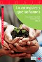La Catequesis Que Soñamos - Preview