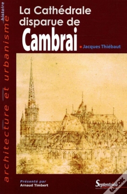 Capa do artigo La Cathédrale Disparue De Cambrai