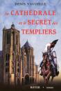 La Cathédrale Et Le Secret Des Templiers - Preview