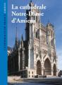 La Cathedrale Notre-Dame D'Amiens - Preview