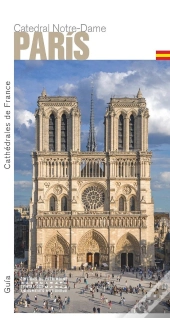 La Cathédrale Notre-Dame De Paris