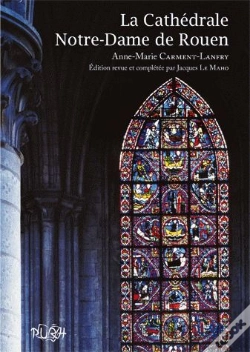 Capa do artigo La Cathédrale Notre-Dame De Rouen (Édition 2010)