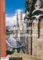 La Cathédrale Saint-André De Bordeaux - Preview