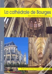 Capa do artigo La Cathédrale Saint-Étienne De Bourges