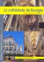 La Cathédrale Saint-Étienne De Bourges - Preview