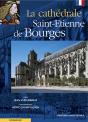 La Cathédrale Saint-Étienne De Bourges - Preview