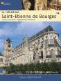 La Cathédrale Saint-Etienne De Bourges - Preview