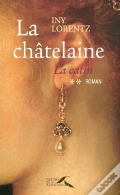 Capa do artigo La Catin T.2 ; La Châtelaine