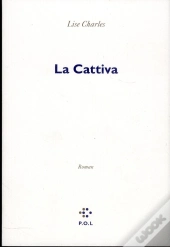 La Cattiva