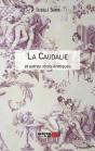 La Caudalie Et Autres Récits Érotiques - Preview