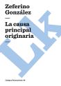 La Causa Principal Y Originaria - Preview