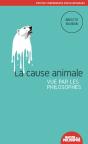 La Cause Animale Vue Par Les Philosophes - Preview