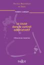 La Cause Dans Le Contrat Administratif - Volume 77 - Preview