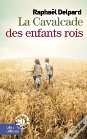 La Cavalcade Des Enfants Rois