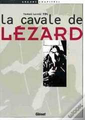 La Cavale De Lézard