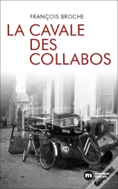 La Cavale Des Collabos