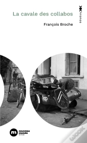 La Cavale Des Collabos