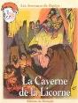 La Caverne De La Licorne - Preview