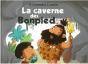 La Caverne Des Bonpied - Preview