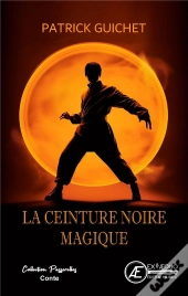 La Ceinture Noire Magique