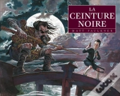 La Ceinture Noire