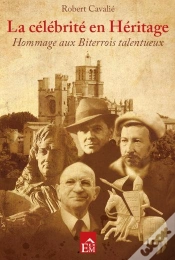 Capa do artigo La Célébrité En Héritage ; Hommage Aux Biterrois Talentueux