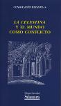La Celestina Y El Mundo Como Conflicto - Preview
