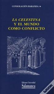 Capa do artigo La Celestina Y El Mundo Como Conflicto