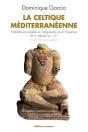 La Céltique Méditerranéenne - Preview