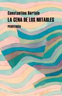 La Cena De Los Notables
