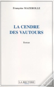 Capa do artigo La Cendre Des Vautours