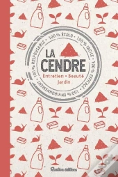 La Cendre, Produit Miracle