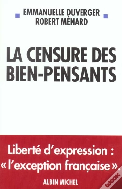 Capa do artigo La Censure Des Bien-Pensants ; Liberte D'Expression : L'Exception Francaise