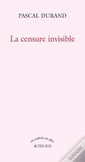 La Censure Invisible