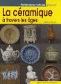 La Céramique À Travers Les Âges - Preview