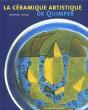 La Céramique Artistique De Quimper - Preview