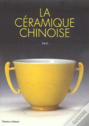 La Ceramique Chinoise