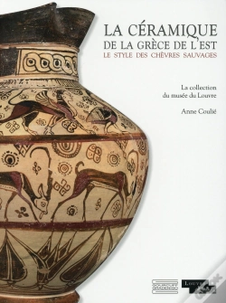 Capa do artigo La Céramique De La Grèce De L'Est ; Le Style Des Chèvres Sauvages
