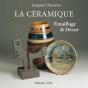 La Ceramique ; Decor Et Emaillage - Preview