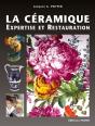 La Céramique ; Expertise Et Restauration - Preview