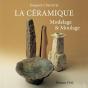 La Céramique ; Modelage Et Moulage - Preview