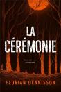 La Cérémonie - Preview