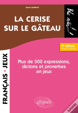 Capa do artigo La Cerise Sur Le Gâteau. 2e Éd.