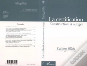 Capa do artigo La Certification ; Construction Et Usages