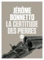 La Certitude Des Pierres - Preview