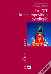 Capa do artigo La Cgt Et La Recomposition Syndicale
